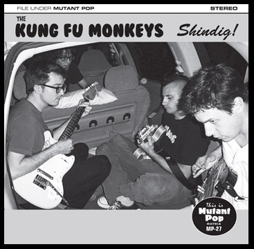 Kung Fu Monkeys - Shindig! - 7